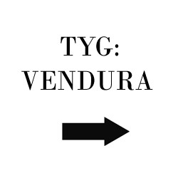 Tyg Vendura
