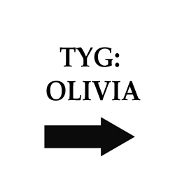 Tyg Olivia