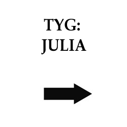 Tyg Julia