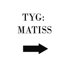 Tyg Matiss