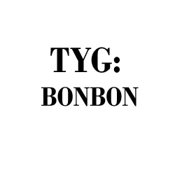 Tyg Bonbon